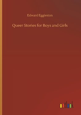 Queer Stories for Boys and Girls