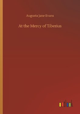 At the Mercy of Tiberius