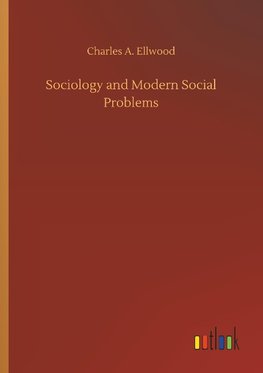 Sociology and Modern Social Problems