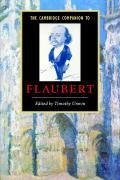 The Cambridge Companion to Flaubert