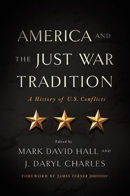 America and the Just War Tradition