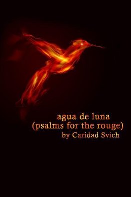 agua de luna (psalms for the rouge)