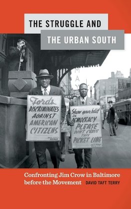 Struggle and the Urban South