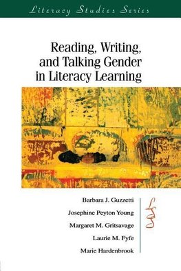 Guzzetti, B: Reading, Writing, and Talking Gender in Literac