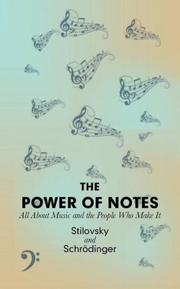 The Power of Notes