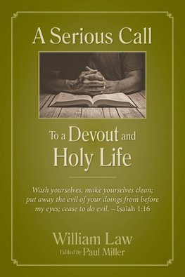 A Serious Call to a Devout and Holy Life