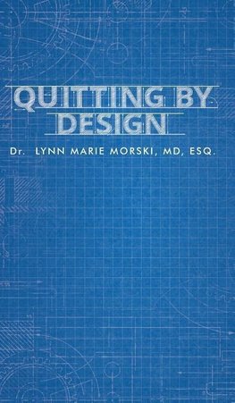 Quitting By Design