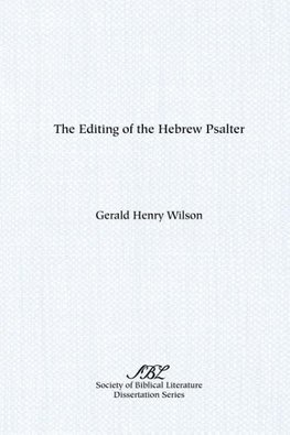 The Editing of the Hebrew Psalter