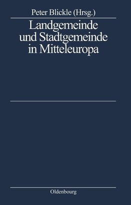 Landgemeinde und Stadtgemeinde in Mitteleuropa