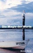 Die Magie der Worte