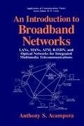 An Introduction to Broadband Networks