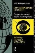 Wallman, S: Contemporary Futures