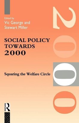 George, V: Social Policy Towards 2000