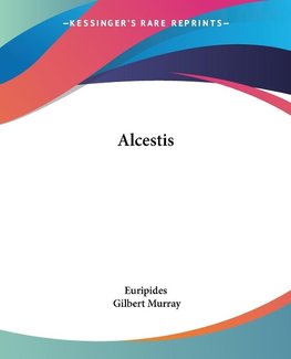 Alcestis