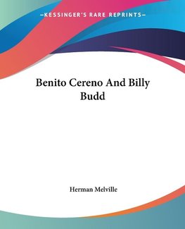 Benito Cereno And Billy Budd