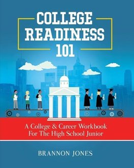 College Readiness 101