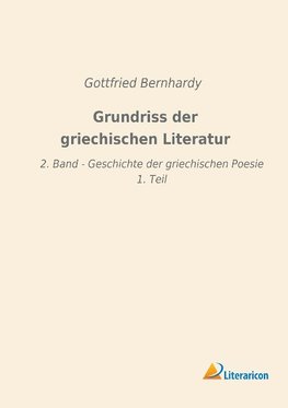 Grundriss der griechischen Literatur