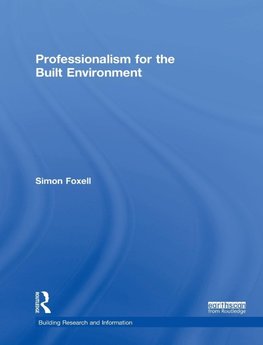 Professionalism for the Built Environment