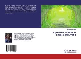 Expression of Wish in English and Arabic