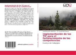 Implementación de las TIC para el fortalecimiento de las competencias