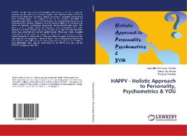 HAPPY - Holistic Approach to Personality, Psychometrics & YOU