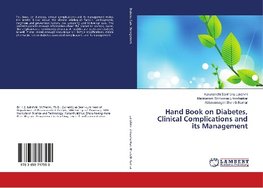 Hand Book on Diabetes, Clinical Complications and its Management