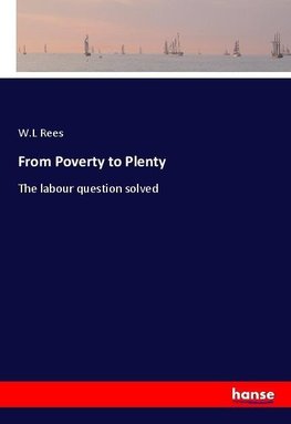 From Poverty to Plenty