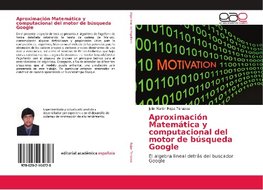 Aproximación Matemática y computacional del motor de búsqueda Google