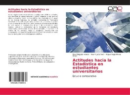 Actitudes hacia la Estadística en estudiantes universitarios