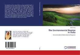 The Environmental Regime in India