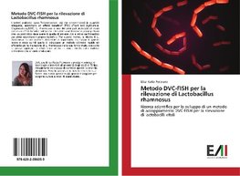 Metodo DVC-FISH per la rilevazione di Lactobacillus rhamnosus