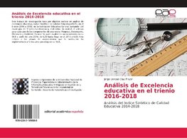 Análisis de Excelencia educativa en el trienio 2016-2018