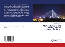 Multiculturalism and Minority Rights: Serbia and the EU