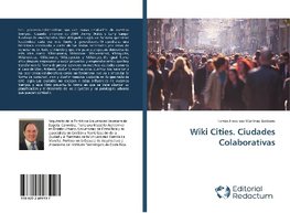 Wiki Cities. Ciudades Colaborativas