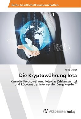 Die Kryptowährung Iota