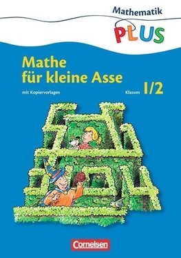 Mathe für kleine Asse 1/2 Schuljahr. Kopiervorlagen