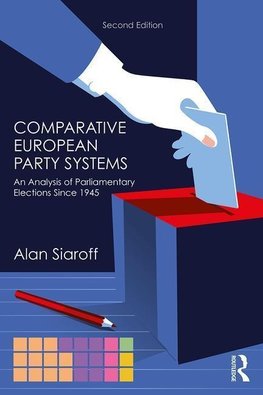 Siaroff, A: Comparative European Party Systems