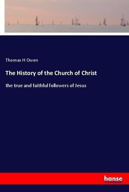 The History of the Church of Christ