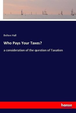 Who Pays Your Taxes?