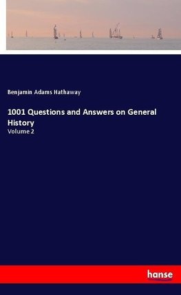 1001 Questions and Answers on General History