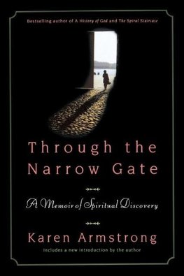 Through the Narrow Gate, Revised