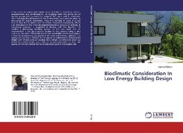 Bioclimatic Consideration In Low Energy Building Design