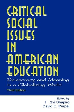 Critical Social Issues in American Education