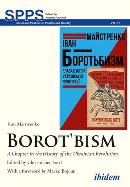 Maistrenko, I: Borotbism: A Chapter in the History of the Uk