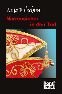 Narrensicher in den Tod