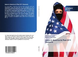 Islam in America in Post 9/11 Scenario