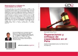 Reparaciones y enfoque de capacidades en el Peru