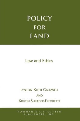 Policy for Land