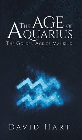 The Age of Aquarius