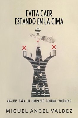 Evita Caer Estando En La Cima